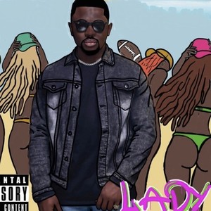 Lady(feat. Big Win) (Explicit)