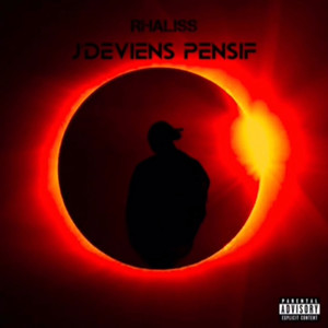 J’DEVIEN PENSIF (Explicit)