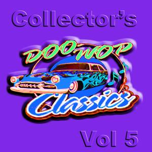 Collectors Doo Wop Classics, Vol. 5