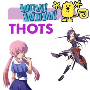 WOW! WOW! THOTS! (Explicit)