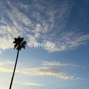 one day