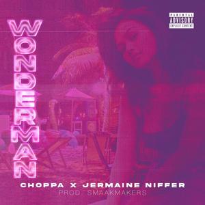 Wonderman (feat. Jermaine niffer) (Explicit)