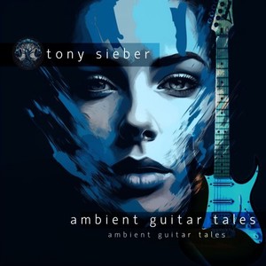 Ambient Guitar Tales