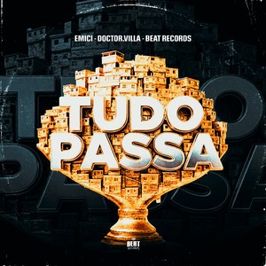 Tudo Passa