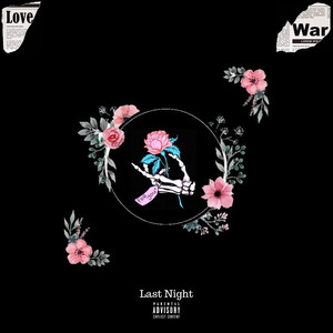 Last Night (Explicit)