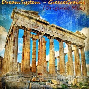 Greecegrains (Dreamsystem Remix)
