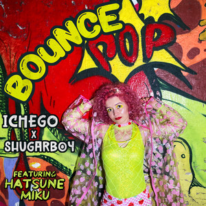 Bounce Pop (Sped Up) [Explicit]