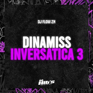 Dinamiss Inversatica 3 (Explicit)