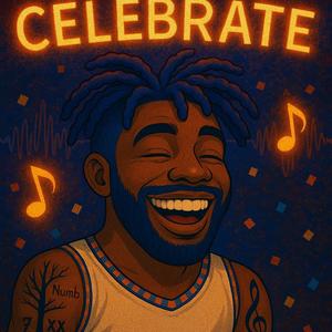 CELEBRATE! (Explicit)