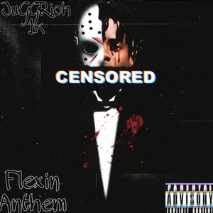 FLEXIN ANTHEM (Explicit)