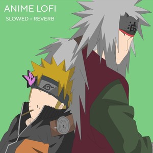 Naruto Sad Lofi ~ Senya - (Slowed + reverb)