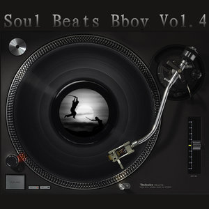 Soul Beats Bboy Vol.4