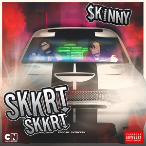 Skkrt Skkrt‼️ (Explicit)