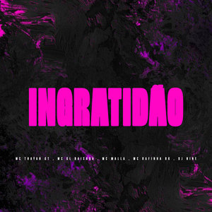 Ingratidão