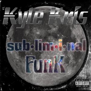 SUBLIMINAL FUNK (Explicit)