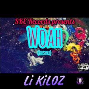 Woah (Explicit)