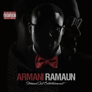 Armani Ramaun (Explicit)