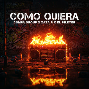Como Quiera (Explicit)