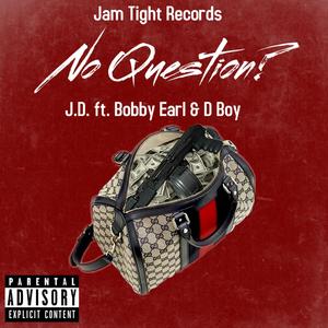 No Question (Explicit)