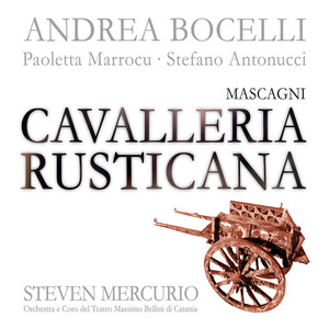 Mascagni: Cavalleria Rusticana