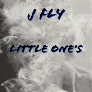 Little One's (Explicit)