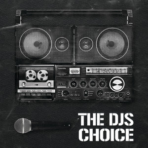 The DJs Choice