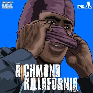 Richmond, Killafornia, Vol. 2 (Explicit)