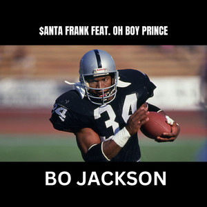 Bo Jackson (Explicit)