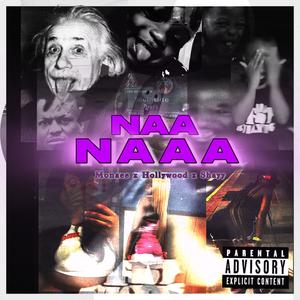 NAANAAA (Explicit)