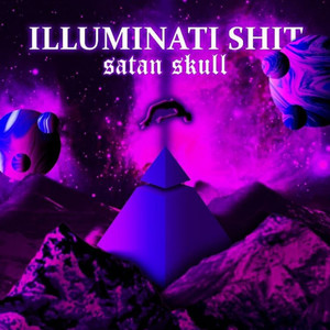 Illuminati **** (Explicit)