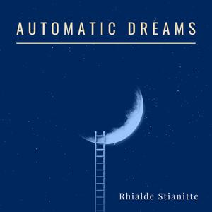 Automatic Dreams