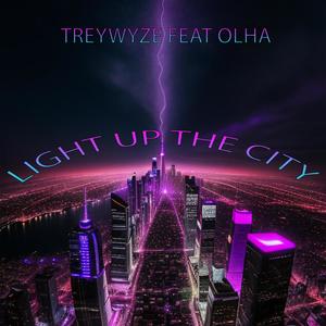 Light Up The City (feat. Olha) (Original)