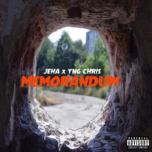 Memorandum (feat. Yng Chris) [Explicit]