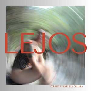 Lejos (Explicit)