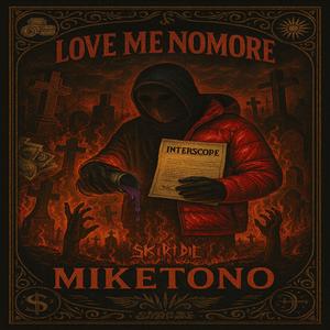 Love me nomore (Explicit)