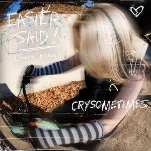 Easier Said (Than Done) (Explicit)