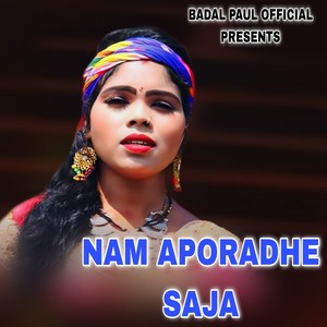 NAM APORADHE SAJA