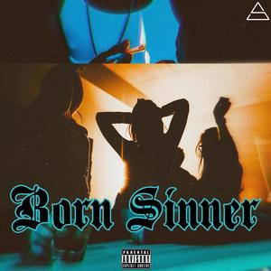 Born Sinner (Explicit)