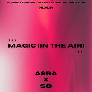 Magic (in the air) (feat. ASRA) (Extended Version)