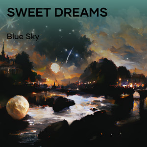 Sweet Dreams