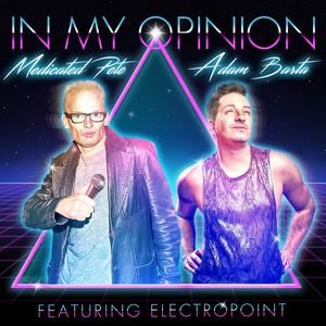 In My Opinion (feat. Electropoint)