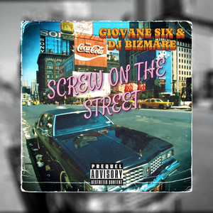 Screw on the Street (Explicit)