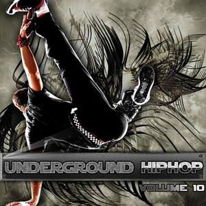 Underground Hip Hop Vol 10