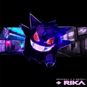 +RIKA (feat. G-bryell) [Explicit]