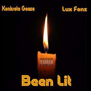 Been Lit (feat. Konkrete Geese) (Explicit)