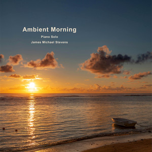 Ambient Morning (Piano Solo)