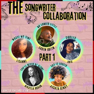 The Songwriter Collaboration, Pt. 1 (Explicit)