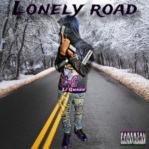 Lonely Road (Explicit)