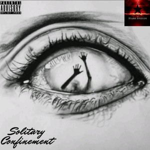 Solitary Confinement (Explicit)