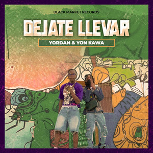 Dejate llevar (Explicit)